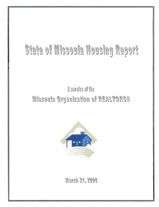 Cover Page, 2006 Missoula Housing Report